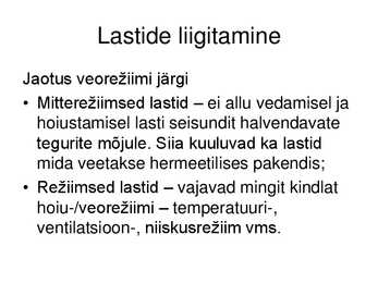 Lastindus ja laondus #8