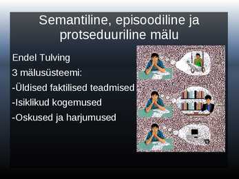 Powerpoint esitlus mälu ja mälu treenimise kohta #5
