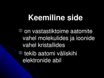 Keemiline side #2
