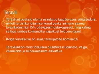 TERAVILJATOOTED JA TERVIS #3