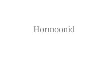 Hormoonid