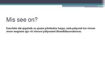 Entsefaliit #2