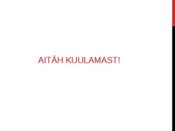 ALKOHOLIDE TUNTUMAD ESINDAJAD #8