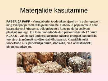 Jäätmete taaskasutamine-Võimalused ja tegelikkus-Ohtlikud jäätmed-Mida peaks teadma tavainimene #4