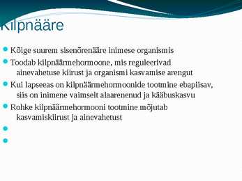 Sisenõrenäärmed ja hormoonid #7