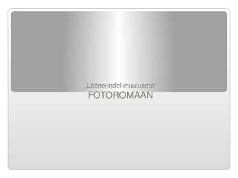 L��nerindel muutuseta fotoromaan