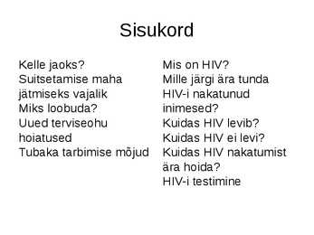 Tubakavaba ja HIV #2