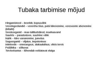 Tubakavaba ja HIV #7