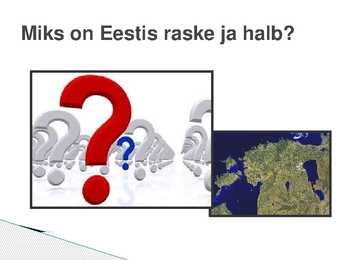 Täna nägin ma Eestimaad-Nii raske Eesti olla #2