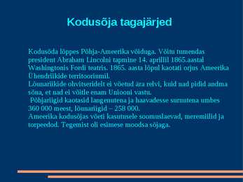Ameerika ühendriikide kodusõda #6