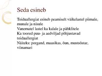 Toiduallergia ja toidutalumatus #5