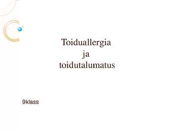 Toiduallergia ja toidutalumatus