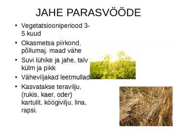 Agrokliimavöötmed ja tootmise vormid #7