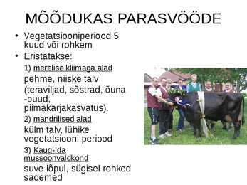 Agrokliimavöötmed ja tootmise vormid #8