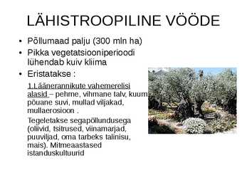 Agrokliimavöötmed ja tootmise vormid #10