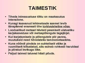 VAHEMERELINE PÕÕSASTIK JA METS #9