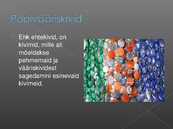 Poolvääriskivid #2