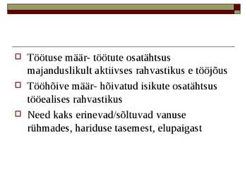 Majanduse arengut ja paigutust mojutavad tegurid #8