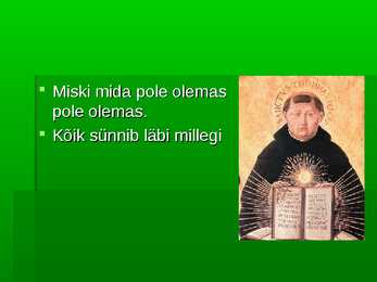Keskaeg usk-kirik #7