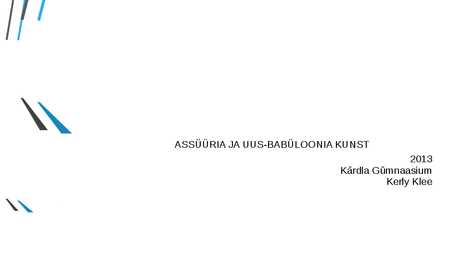 ASSÜÜRIA JA UUS-BABÜLOONIA KUNST