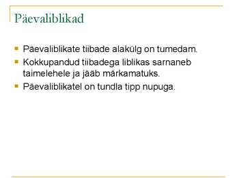 Liblikalised #4