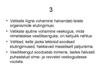 Vetikate tähtsus #4