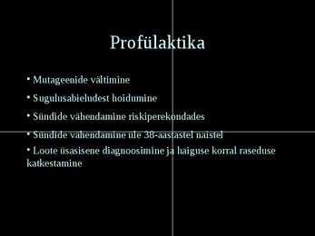 Pärilikud haigused #11