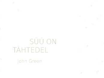 SÜÜ ON TÄHTEDEL