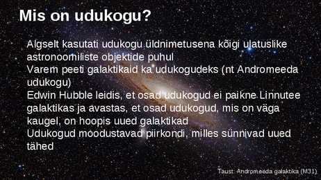 Udukogu ja tähtede teke #2