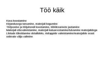 MEIE TALVISED LINNUD NING LINNUTOIDUMAJA MEISTERDAMINE #9