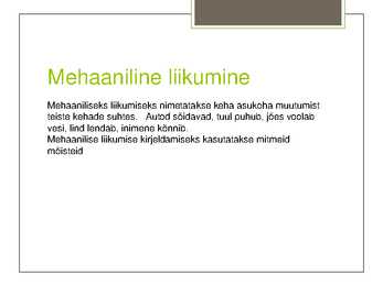 Mehaaniline liikumine #2