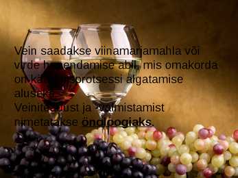 Veini valmistamine #3