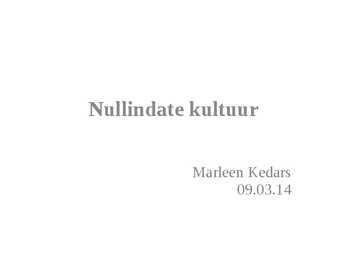 Nullindate kultuur
