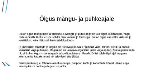 LAPSE ÕIGUSED #14