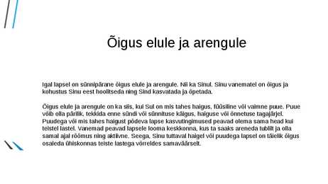 LAPSE ÕIGUSED #5