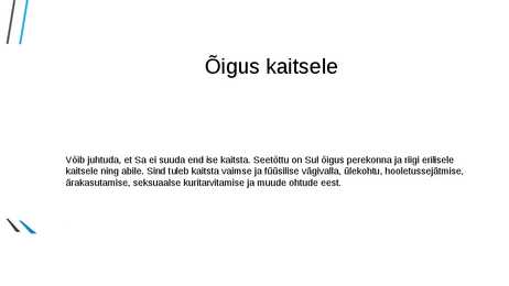 LAPSE ÕIGUSED #6