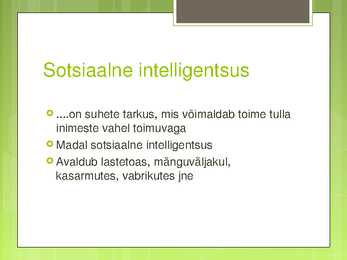 Sotsiaalne intelligentsus #2