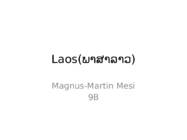 Laos
