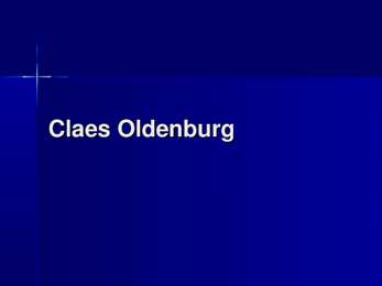 Claes Oldenburg