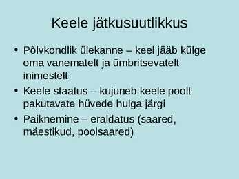 Keeleökoloogia ja eesti keele areng #3