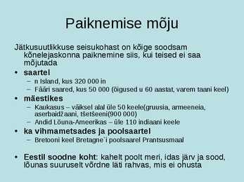 Keeleökoloogia ja eesti keele areng #6