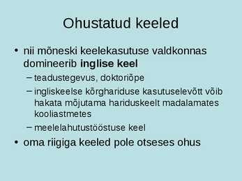 Keeleökoloogia ja eesti keele areng #7