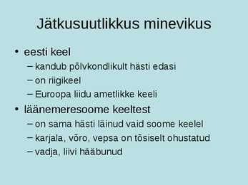 Keeleökoloogia ja eesti keele areng #9