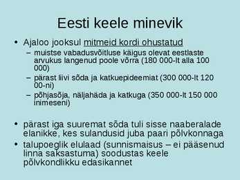 Keeleökoloogia ja eesti keele areng #10