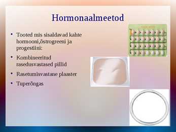 Rasestumisvastased vahendid #2