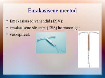 Rasestumisvastased vahendid #4
