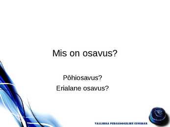 Osavus ja selle arendamine #2