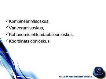 Osavus ja selle arendamine #6