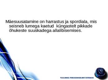 Mäesuusatamine #4