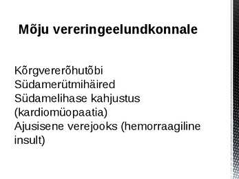 Alkoholi mõju seede- ja vereringeelunditele #3